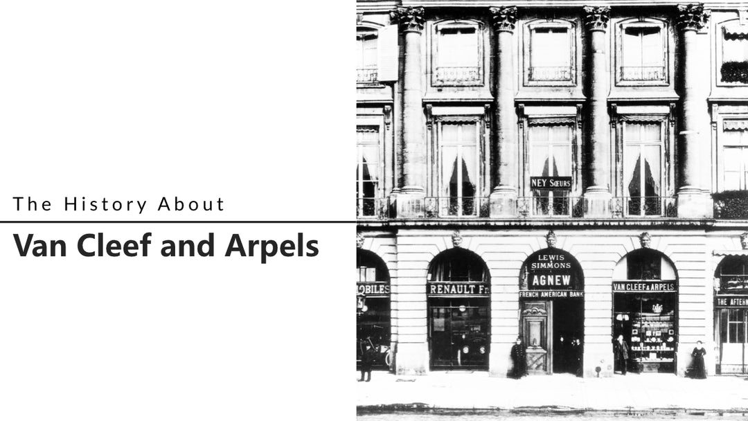 The History About Van Cleef and Arpels