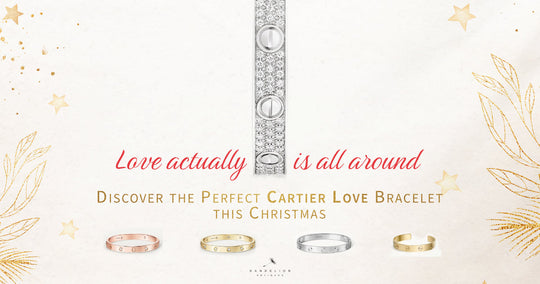 Love actually is all around: Discover the Perfect Cartier Love Bracelet this Christmas