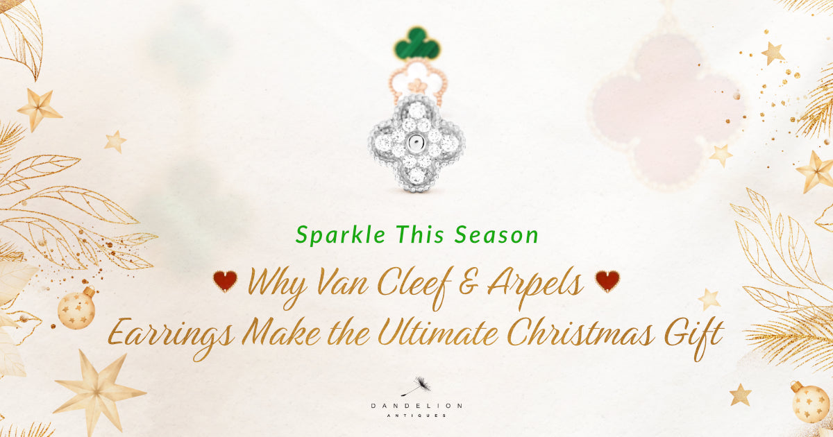 Sparkle This Season: Why Van Cleef & Arpels Earrings Make the