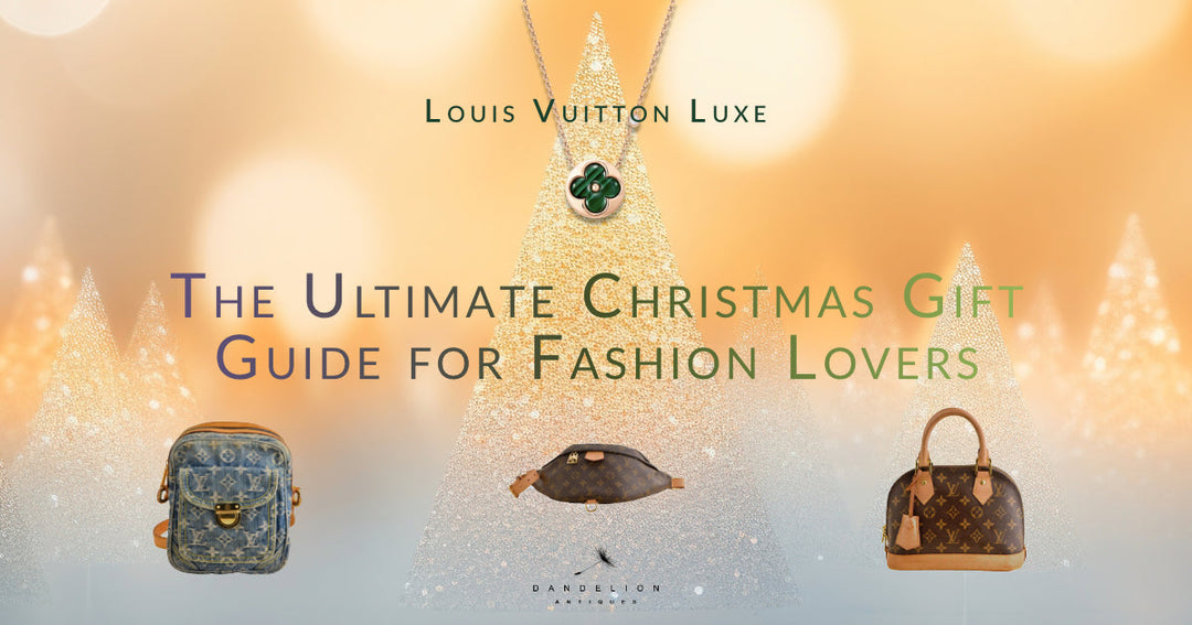 Louis Vuitton Luxe: The Ultimate Christmas Gift Guide for Fashion Lovers