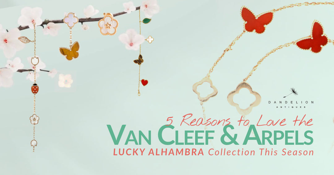 5 Reasons to Love the Van Cleef & Arpels Lucky Alhambra Collection This Season